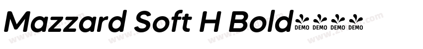 Mazzard Soft H Bold字体转换 Mazzard Soft H Bold字体转换